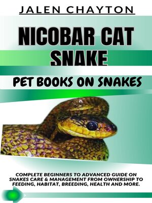 cover image of NICOBAR CAT SNAKE  PET BOOKS ON SNAKES